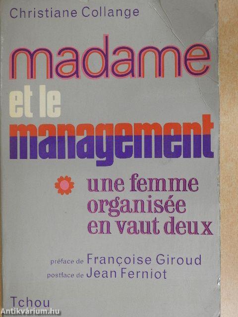 Madame et le Management