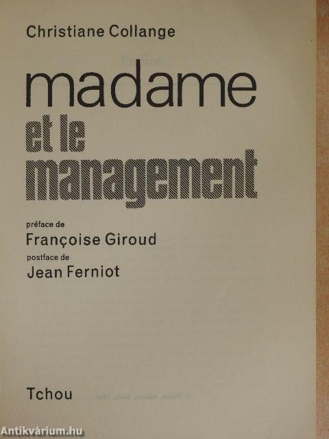 Madame et le Management