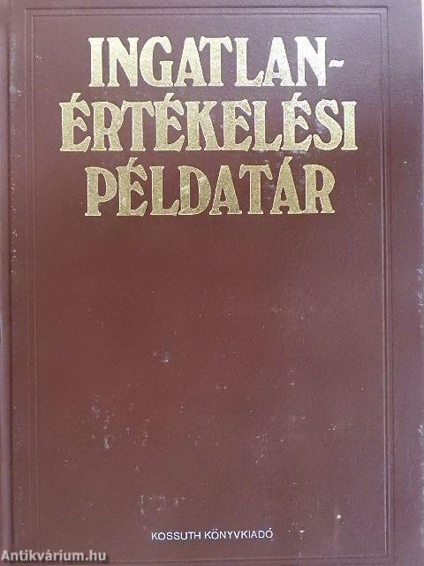 Ingatlanértékelési példatár