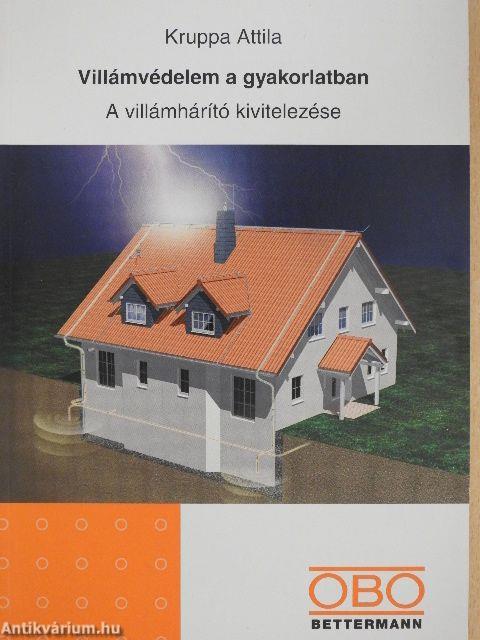 Villámvédelem a gyakorlatban