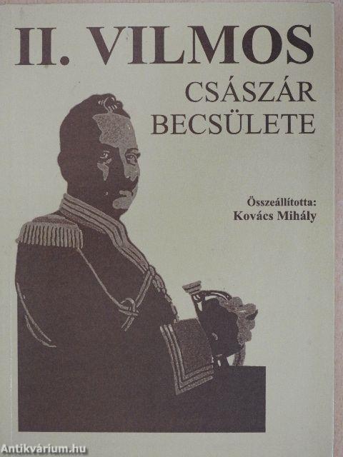 II. Vilmos Császár becsülete