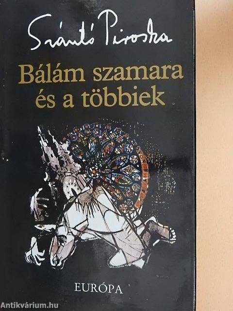 Bálám szamara és a többiek