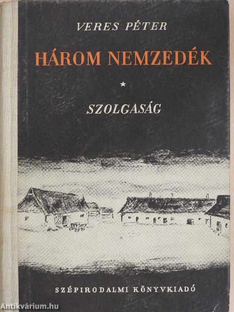 Három nemzedék I.