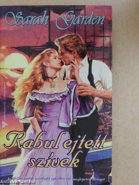 Rabul ejtett szívek