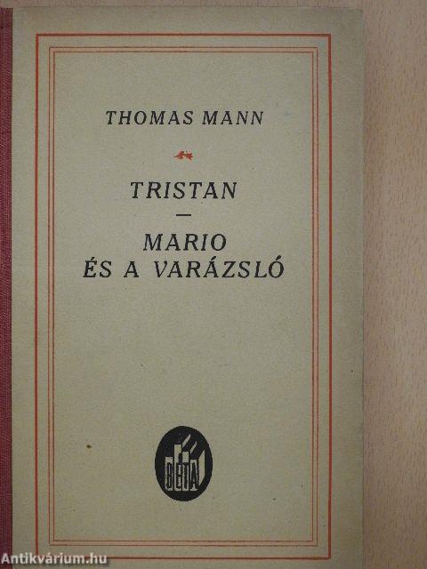 Tristan/Mario és a varázsló