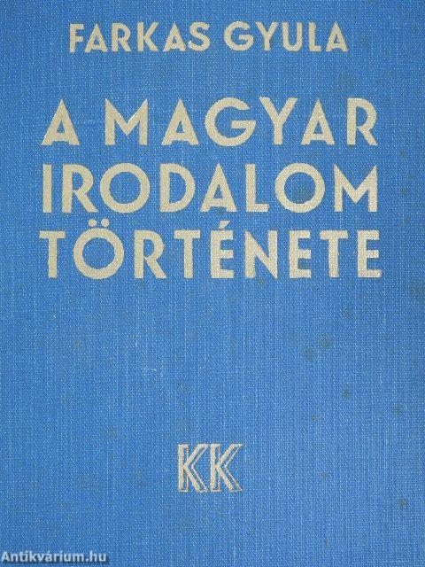 A magyar irodalom története