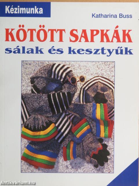 Kötött sapkák, sálak és kesztyűk