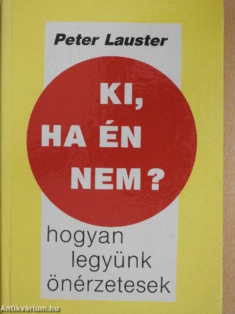 Ki, ha én nem?