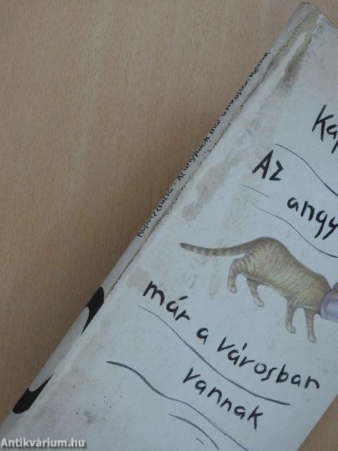 Az angyalok már a városban vannak