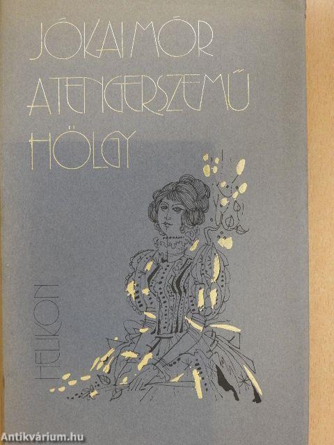 A tengerszemű hölgy