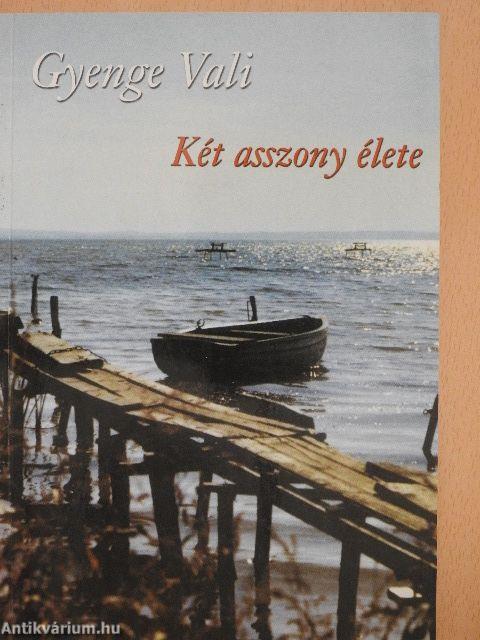 Két asszony élete