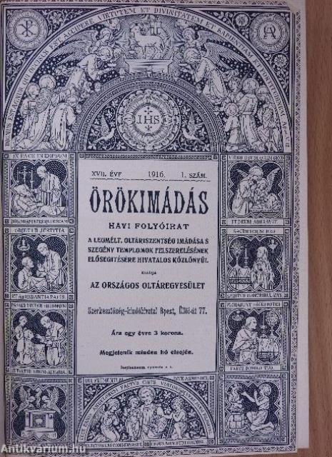 Örökimádás 1916-1917. január-december