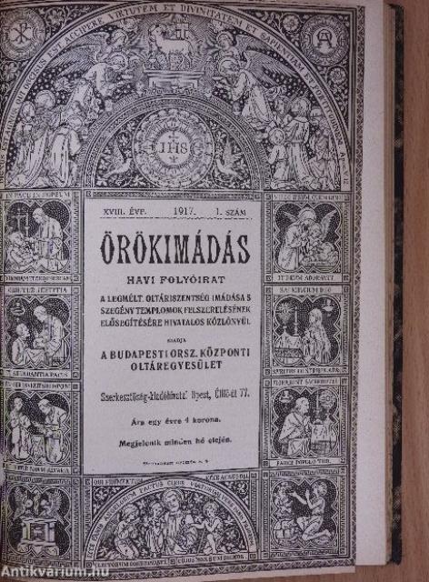 Örökimádás 1916-1917. január-december