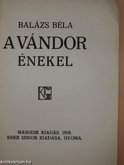 A vándor énekel