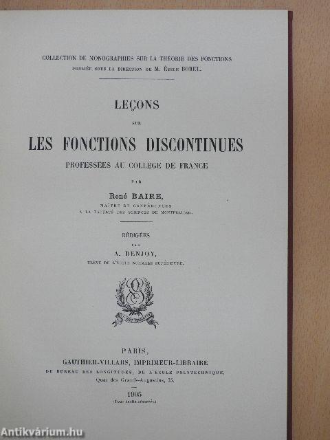 Lecons sur les fonctions discontinues/Lecons sur les séries trigonométriques/Elliptikus függvények és alkalmazásuk