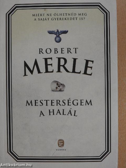 Mesterségem a halál