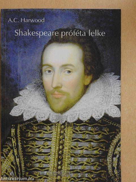 Shakespeare próféta lelke