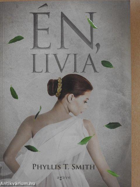 Én, Livia