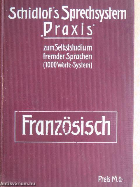 Schidlof's Sprechsystem "Praxis" - Französisch - 1-9 Lieserung (gótbetűs)