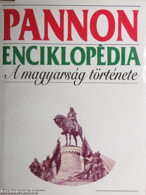 Pannon Enciklopédia - A magyarság története