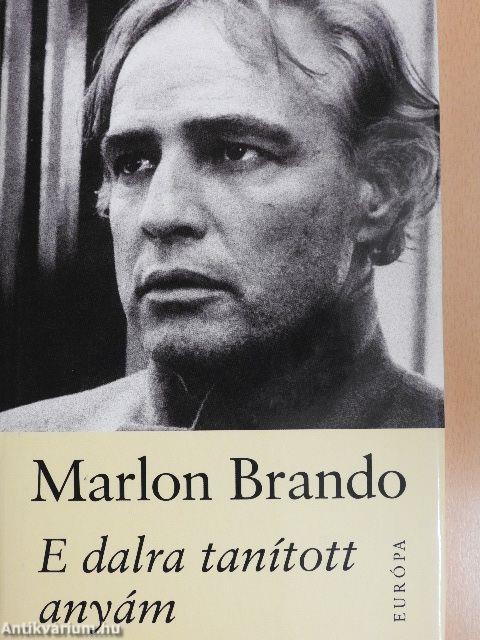 E dalra tanított anyám