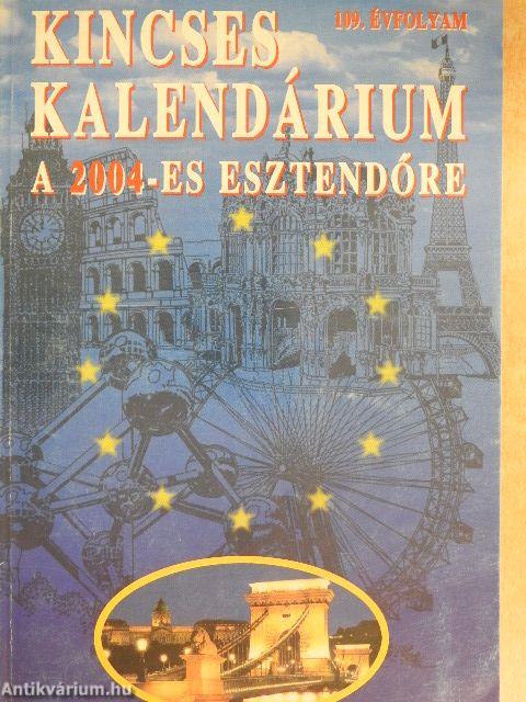 Kincses Kalendárium 2004
