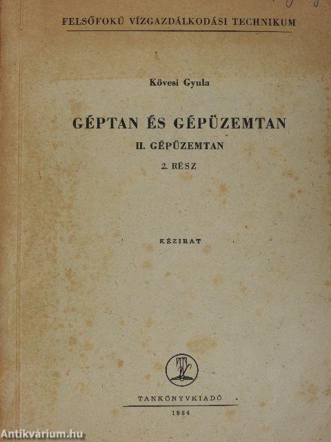 Géptan és gépüzemtan II/2.