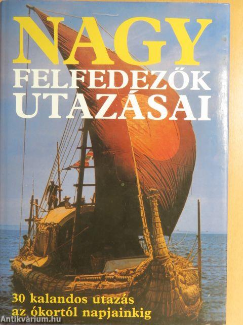 Nagy felfedezők utazásai