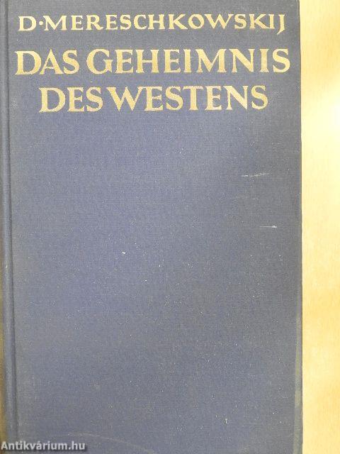 Das Geheimnis des Westens