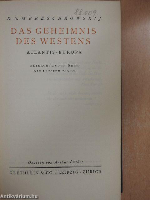 Das Geheimnis des Westens