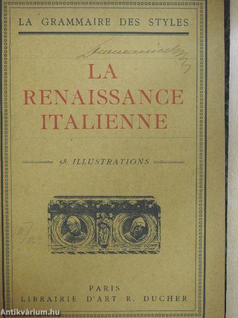 La renaissance italienne/La renaissance francaise