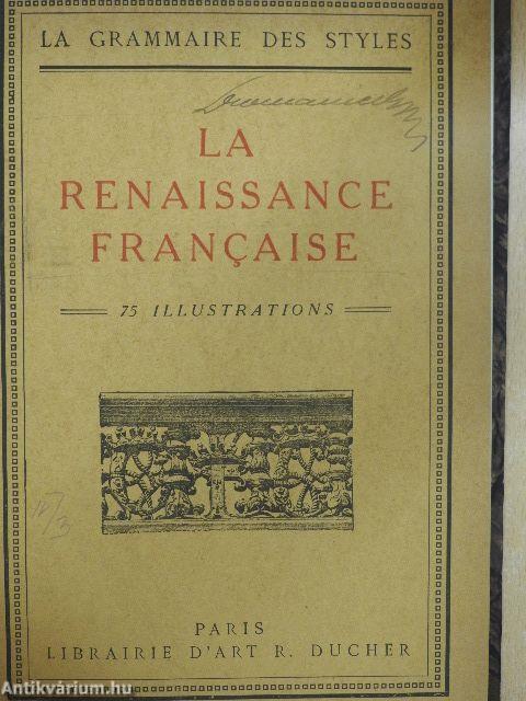 La renaissance italienne/La renaissance francaise