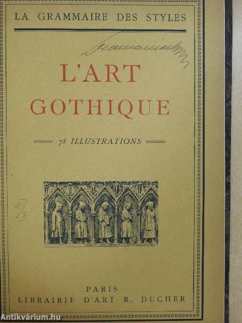 L'art roman/L'art gothique