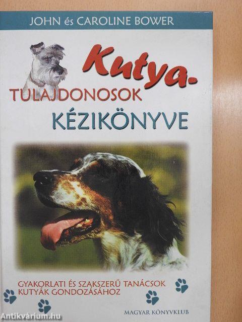 Kutyatulajdonosok kézikönyve