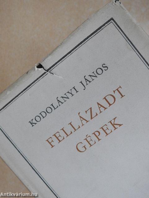 Fellázadt gépek I-II.