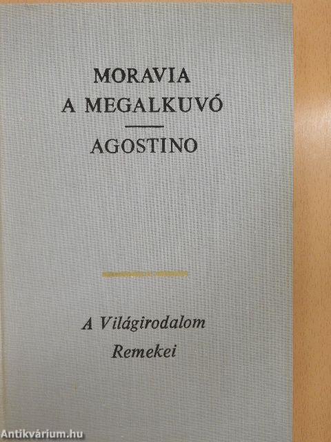 A megalkuvó/Agostino