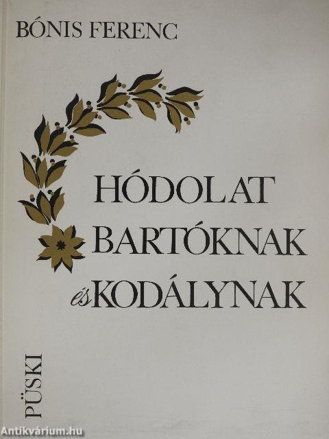 Hódolat Bartóknak és Kodálynak
