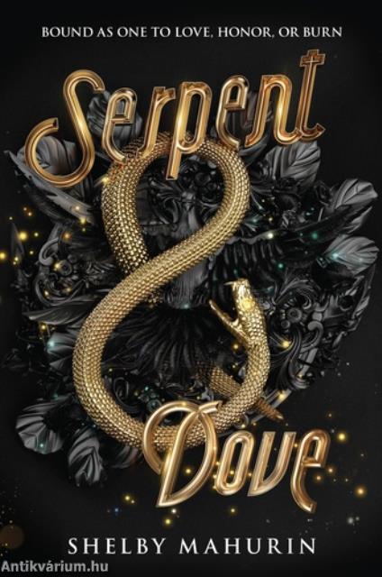 Serpent & Dove (Serpent & Dove 1.)