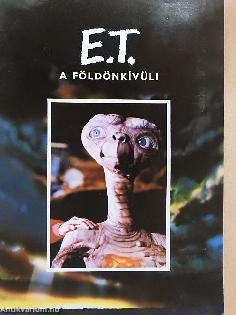 E. T. A földönkívüli