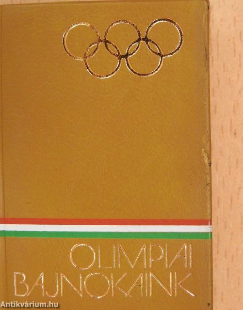 Olimpiai bajnokaink (minikönyv)