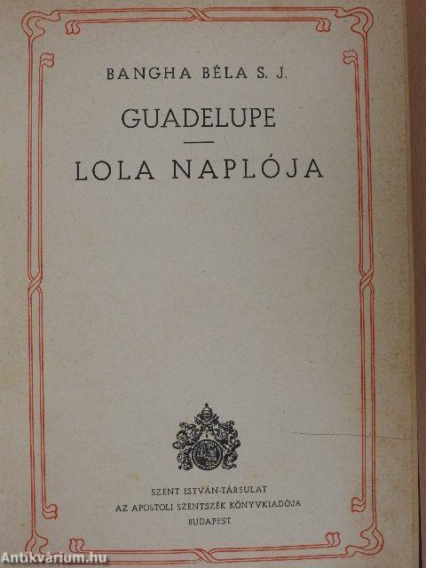 Guadelupe/Lola naplója