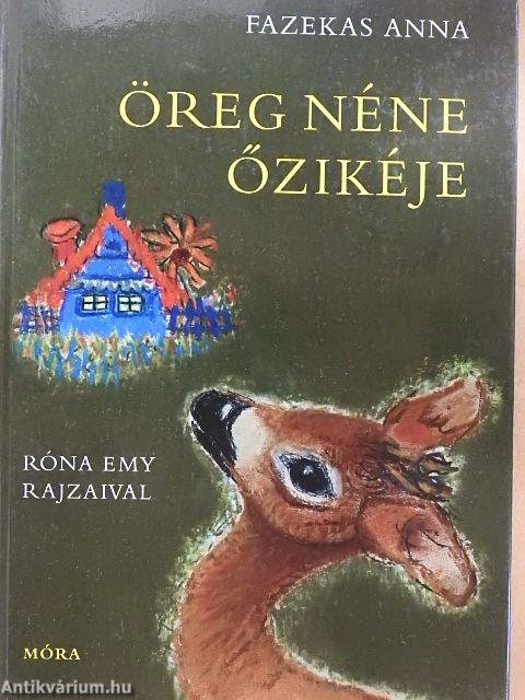 Öreg néne őzikéje