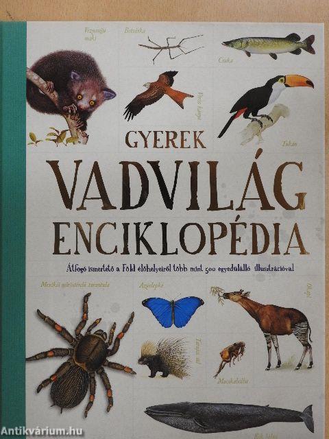 Gyerek vadvilág enciklopédia