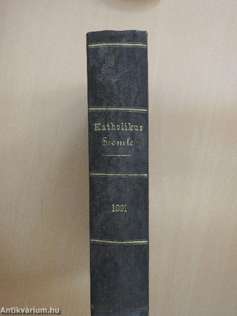 Katholikus Szemle 1891. január-december/A Szent-István-Társulat Értesítője 1890/1., 1890/3.