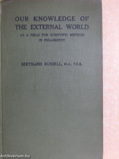 Our Knowledge of the External World