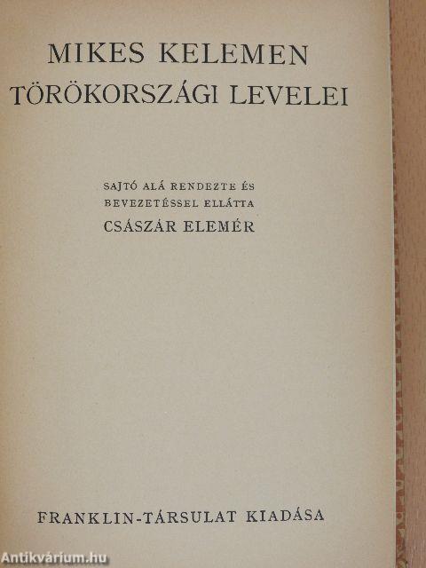 Mikes Kelemen törökországi levelei
