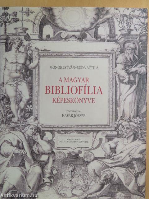 A magyar bibliofília képeskönyve