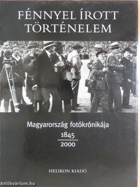 Fénnyel írott történelem