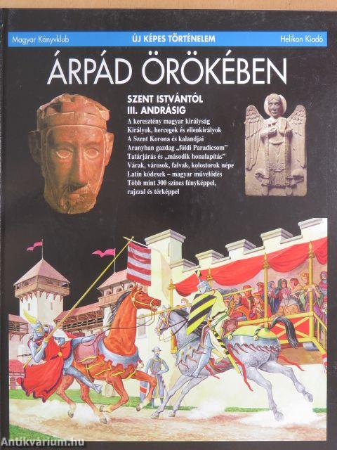 Árpád örökében