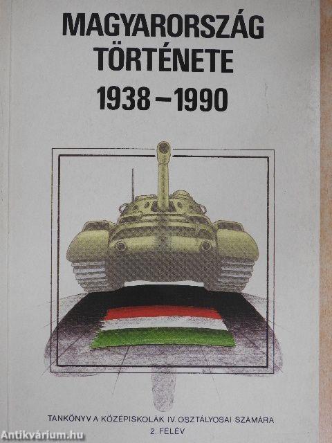 Magyarország története 1938-1990